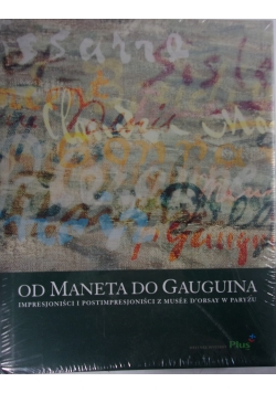 Od Maneta do Gauguina, nowa