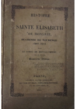 Histoire de Sainte Elisabeth De Hongrie, 1844 r.