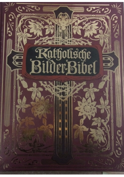 Katholische Bilderbibel, reprint z 1909 r.