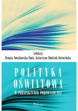Polityka oświatowa w perspektywie porównawczej