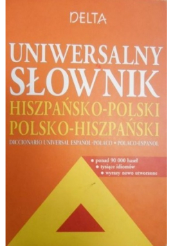 Uniwersalny słownik hiszpańsko polski i polsko hiszpański