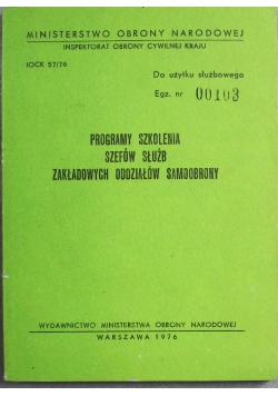 Programy szkolenia szefów służb zakładowych oddziałów samoobrony