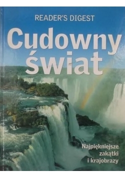 Cudowny świat  Najpiękniejsze zakątki i krajobrazy Nowa