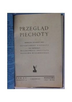 Przegląd Piechoty - Miesięcznik zeszyt 6 1947 r.
