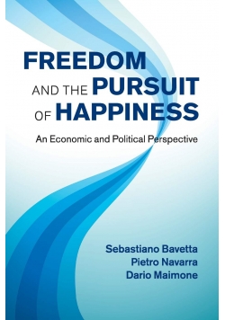 Freedom and the pursuit of happiness