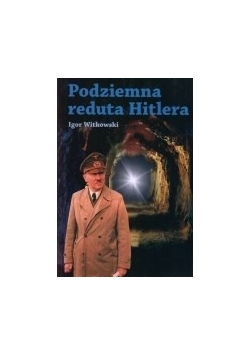 Podziemna reduta Hitlera