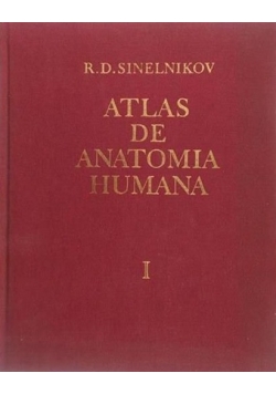 Atlas de Anatomia Humana Tom I