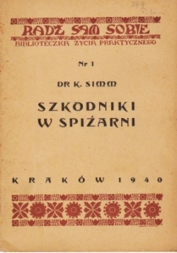 Szkodniki w spiżarni, 1940 r.