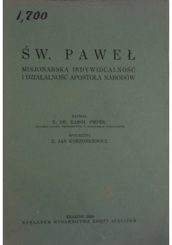 Św. Paweł. Misjonarska indywidualność i działalność Apostoła Narodów, 1929 r.