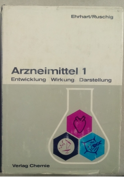 Arzneimittel 1. Entwicklung Wirkung Darstellung