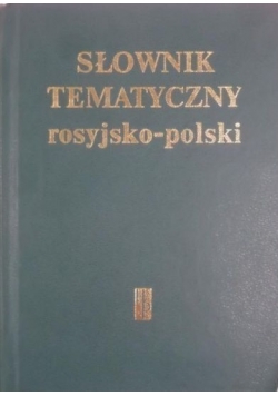 Słownik tematyczny rosyjsko-polski
