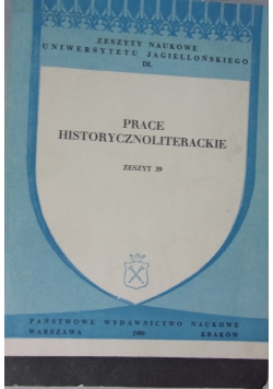 Prace historycznoliterackie, zeszyt 39