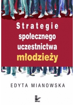Strategie społecznego uczestnictwa młodzieży