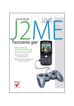 J2ME. Tworzenie gier
