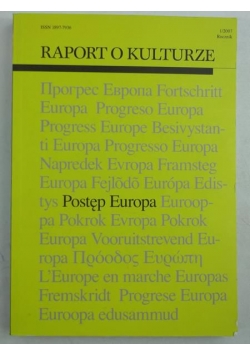 Raport o kulturze: Postęp Europa, 1/2007