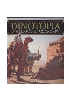 Dinotopia Wyprawa do Czandary