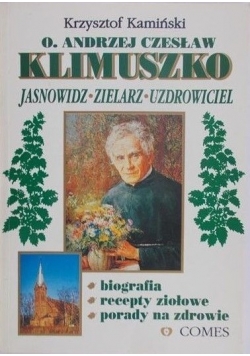 O Andrzej Czesław Klimuszko Jasnowidz zielarz uzdrowiciel