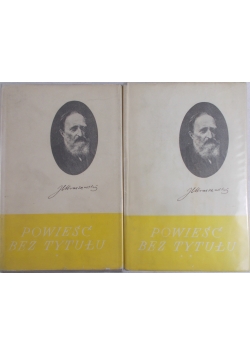 Powieść bez tytułu, tom I-II, III-IV