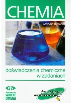 Chemia Doświadczenia chemiczne w zadaniach