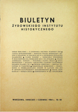 Biuletyn Żydowskiego Instytutu historycznego nr 50