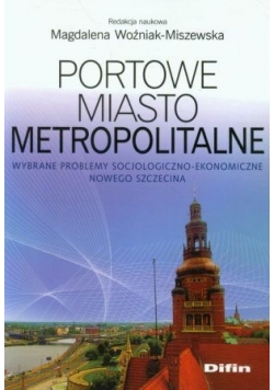Portowe miasto metropolitalne