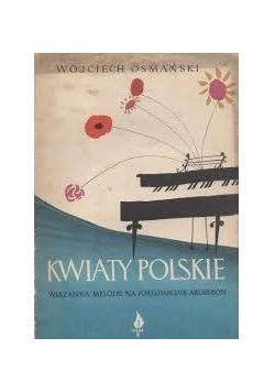 Kwiaty polskie wiązanka melodii na fortepian lub akordeon