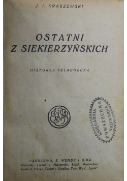 Ostatni z Siekierzyńskich 1925 r.