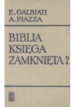 Biblia księga zamknięta ?