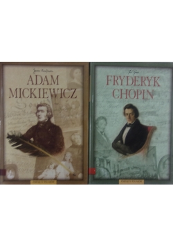 Fryderyk Chopin/ Adam Mickiewicz