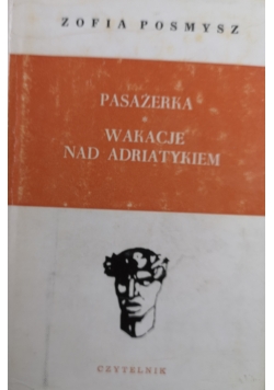 Pasażerka Wakacje nad Adriatykiem