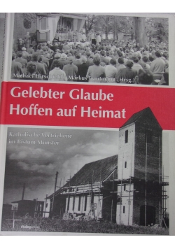 Gelebter Glaube Hoffen auf Heimat
