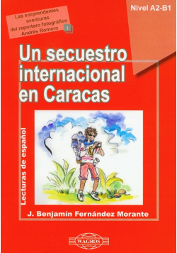 B. - Un secuestro internacional en Caracas z płytą CD