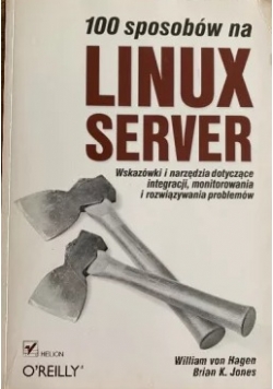 100 sposobów na Linux Server