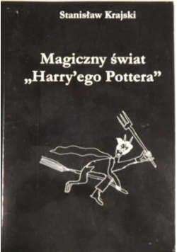 Magiczny świat Harry'ego Pottera + autograf