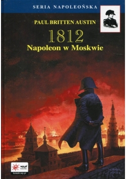 Napoleon w Moskwie tom II