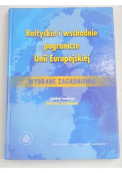 Bałtyckie i wschodnie pogranicze Unii Europejskiej