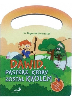 Dawid, pasterz, który został królem + CD gra Dawid
