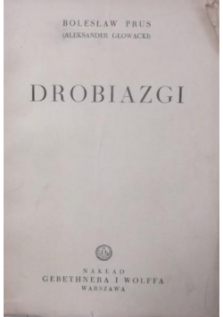 Drobiazgi, 1935 r.
