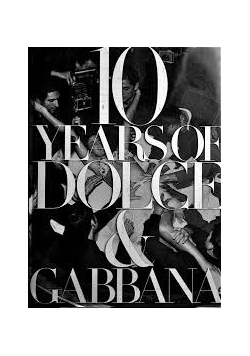 10 years of dolce gabbana