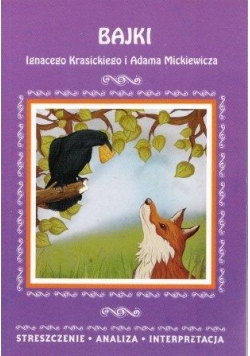 Streszczenia - Bajki Krasickiego i Mickiewicza