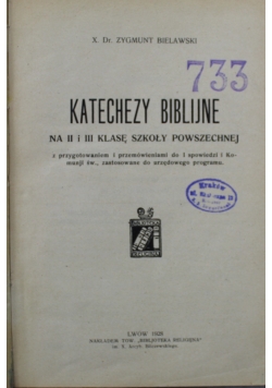 Katechezy biblijne na II i III klasę szkoły powszechnej 1928 r.