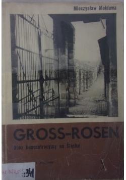 Gross-Rosen Obóz koncentracyjny na Śląsku
