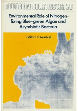 Environmental Role of Nitrogen fixing Blue green Algae and Asymbiotic Bacteria