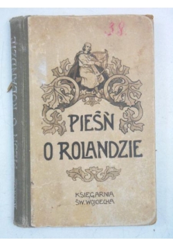Pieśń o Rolandzie, 1921 r.