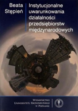 Instytucjonalne uwarunkowania działalności przedsiębiorstw międzynarodowych, Nowa