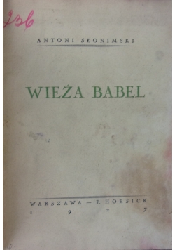 Wieża Babel, 1927 r.