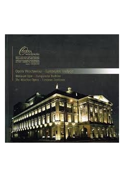 Opera Wrocławska- Europejskie Tradycje
