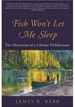 Fish won't let me sleep