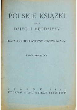 Polskie Książki dla dzieci i młodzieży 1931 r.