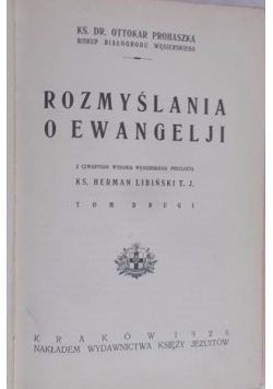 Rozmyślania o Ewangelji, Tom II, 1926r.